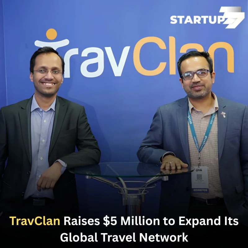 TravClan, an Indian B2B travel-tech company, has raised $5 million from Flipkart and August One, alongside debt financing from Trifecta Capital.